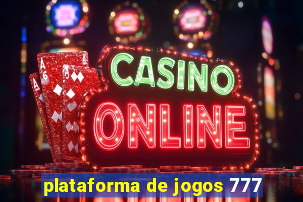 plataforma de jogos 777